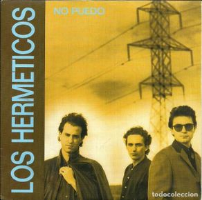 Discos de vinilo: LOS HERMETICOS - NO PUEDO / GRAND PRIX - EDITADO POR DRO - 1988